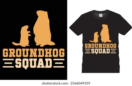 Groundhog squad typography vector graphic t-shirt design. Funny Groundhogs lovers t Shirts, cute woodchucks animal gift tee shirts, Groundhog Day unique and eye-catching best colorful t shirts design