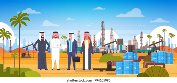 Group Of Arab Business Men On Oil Platform In Desert East Petrolium Production And Trade Concept Flat Vector Illustration