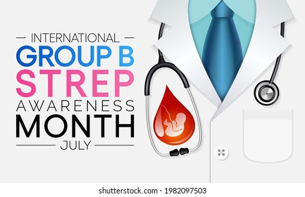 Group B Streptococcus awareness month is observed every year in July, they are bacteria that come and go naturally in the body. Most of the time the bacteria are not harmful. Vector illustration.