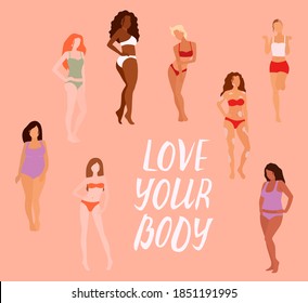 Group of beautiful women. Body positivity. Feminism, diversity, race equality vector illustration.