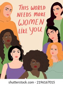 A group of beautiful women with different nationalities. Concept of women's friendship, femininity, diversity, independence and equality. Vector illustration.