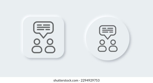 Group chat line icon in neomorphic design style. Dialogue signs vector illustration.