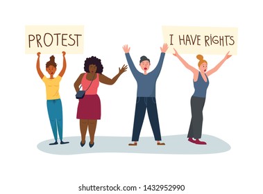 The group of different ethnic people - man and women protesting and holding the placards and banners with slogans. Flat vector illustration on isolated background.