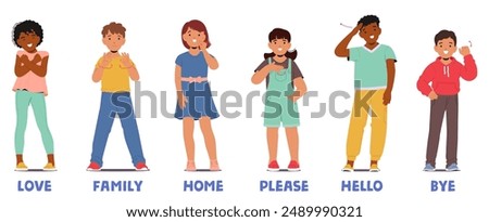 Group Of Diverse Children Showcasing Common Sign Language Phrases Such As Love, Family, Home, Please, Hello, And Bye. Image Highlights Effective Communication And Inclusion Through Non-verbal Language