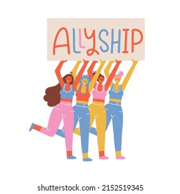 Group of diverse women with raised arms holding banner with written word Allyship. Isolated composition for Female social community. People equality concept. Flat hand drawn illustration.