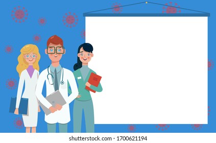 Group of doctors standing near information poster and talk about coronavirus. The concept of the struggle of medical personnel with the new coronavirus COVID-2019