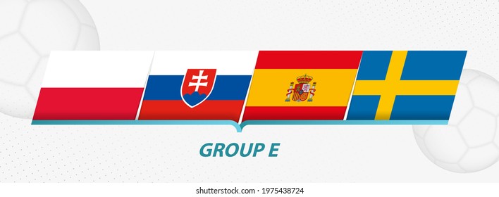 Group E participants of European football competition on abstract soccer background. Flag of Italy, Switzerland, Turkey, Wales. 