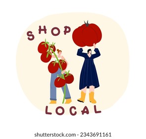 Group of female farmers with harvested vegetables. Flat vector illustration of two women holding an oversized cherry and beefsteak tomatoes and text “shop local”. People selling healthy organic plants