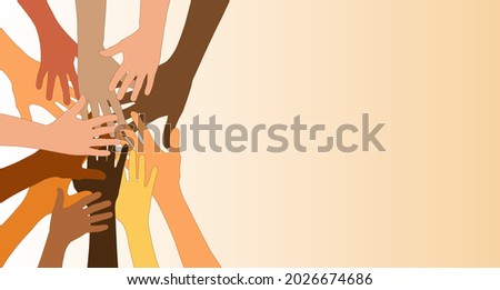 Group hands on top of each other of diverse multi-ethnic and multicultural people.Diversity people.Diverse culture.Racial equality.Concept of teamwork community and cooperation.Oneness