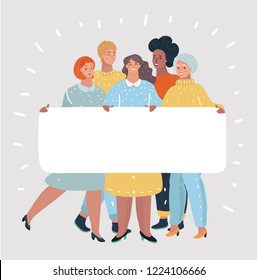 Group of happy women posing with a blank white rectangular banner. Empty board with space for your text or message. Concept: Girl Power, Feminism. Vector cartoon illustration in modern concept