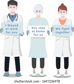 Group of medical worker give suggestion for us to stay at home
