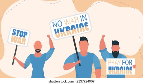 A group of men are holding banners. Pray for Ukraine. Stop war. Flat style. Vector.