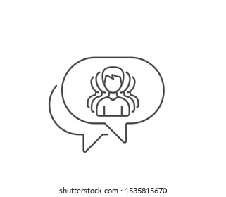 Group of Men line icon. Chat bubble design. Human communication symbol. Teamwork sign. Outline concept. Thin line group icon. Vector