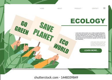 Group of people hands hold protest sign save planet eco world go green flat vector illustration horizontal banner website page design