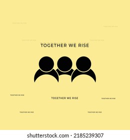 Group People Logo, Icon With Symbol Together We Rise