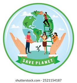 A group of people save the earth. Protecting the earth and renewable energy. Earth Day concept. Flat vector illustration.