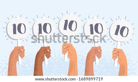 Group of raised human hands holding score cards with highest score. Juries assessment on the competition. Vector illustration.