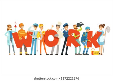 Group of smiling people in sport uniform holding the word Work cartoon colorful vector Illustration