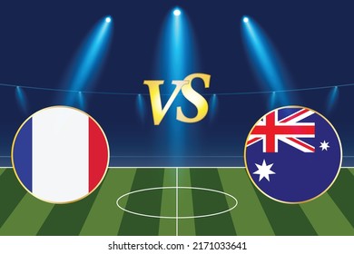 Group stage matches. France vs Australia Template