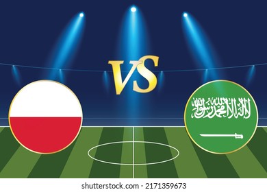 Group stage matches. Poland vs Saudi Arabia Template