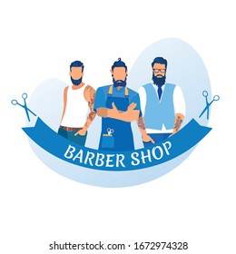 Group of Tattooed Cool Handsome Young Bearded Men Wearing Trendy Clothes Stand by sides of Professional Barber in Barbershop, Gentlemen Beauty Salon Signboard. Cartoon Flat Vector Illustration, Icon