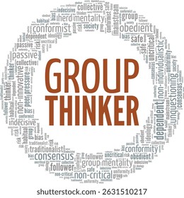 Group Thinker word cloud conceptual design isolated on white background.