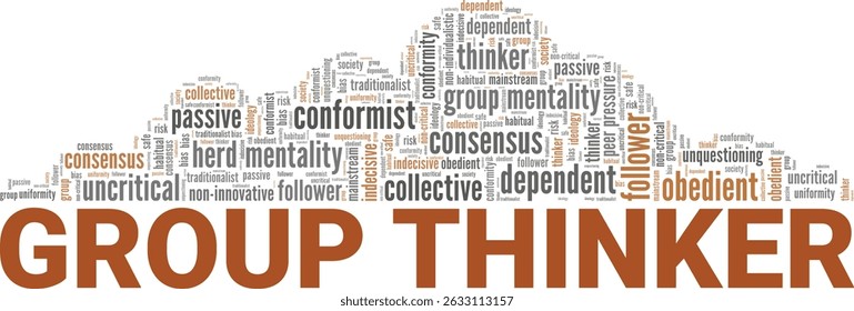 Group Thinker word cloud conceptual design isolated on white background.
