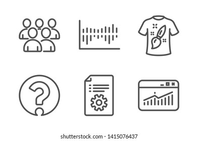 Group, T-shirt design and Question mark icons simple set. Column diagram, Technical documentation and Website statistics signs. Developers, Painting. Education set. Line group icon. Editable stroke