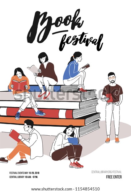 Group of young people dressed in trendy\
clothing sitting on pile of giant books or beside it and reading.\
Colored vector illustration for literary or writers festival\
advertisement, promotion