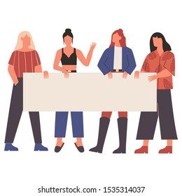 Group of young women standing together and holding blank banner or poster. Female protesters or activists. People taking part in parade or demonstration. Flat vector illustration