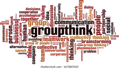 Groupthink word cloud concept. Collage made of words about groupthink. Vector illustration