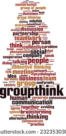 Groupthink word cloud concept. Collage made of words about groupthink. Vector illustration
