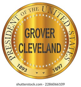 Grover Cleveland president of the United States of America round stamp 2nd Term dates