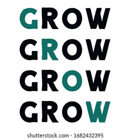 Grow Colorful isolated vector saying