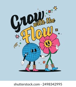 Grow with the flow message with funny graphic illustration for t shirt printing