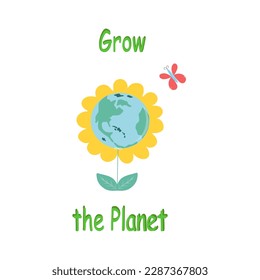Grow the planet. Save the planet concept. Save our environment.