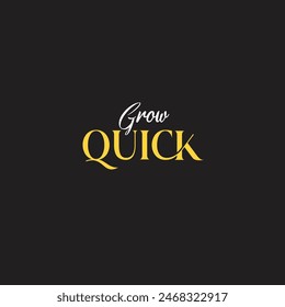 Grow Quick Logo vector on dark BG lettering vector illustration.