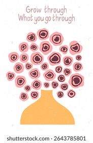 grow through what you go through inspirational quote print with abstract pink flowers in vase and motivational typography for wall art, therapy space and personal growth decor