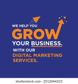 Grow Typography, Business Growth, Digital Marketing Services. Social Media, Advertising Services Template Vector 