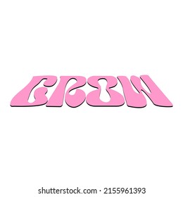 Grow Typography Patch Streetwear, Urban Design Patch Pink Color Patch Commercial Use