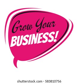 grow your business retro speech bubble