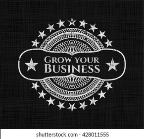 Grow your Business written on a chalkboard