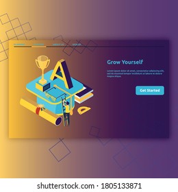 Grow Yourself. Education landing page with 3d images. Isometric illustration design for education, learning, knowledge and more.