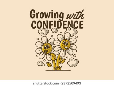 Growing with confidence. Vintage mascot character illustration of a flowers with happy face