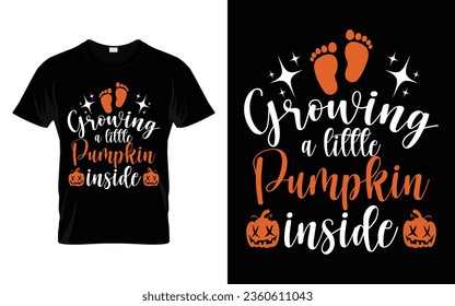 Growing a little pumpkin inside Funny Halloween Pumpkin Costume t-shirt design vector template