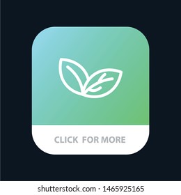 Growth, Leaf, Plant, Spring Mobile App Button. Android and IOS Line Version. Vector Icon Template background