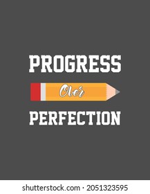 Growth Mindset Teacher Shirt Progress Over Perfection T-Shirt