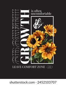 growth slogan with sunflower bouquet and butterfy hand drawn vector illustration on black background