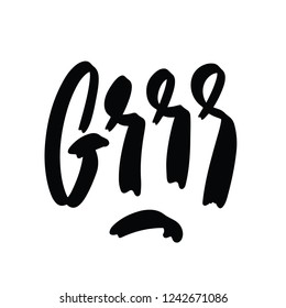 Grrr - hand drawn lettering nursery poster. Black and white vector illustration in scandinavian style.