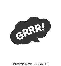 Grrr! white text in a dark black speech bubble balloon. Cartoon comics dog bark sound effect and lettering. Simple flat vector illustration silhouette on white background.